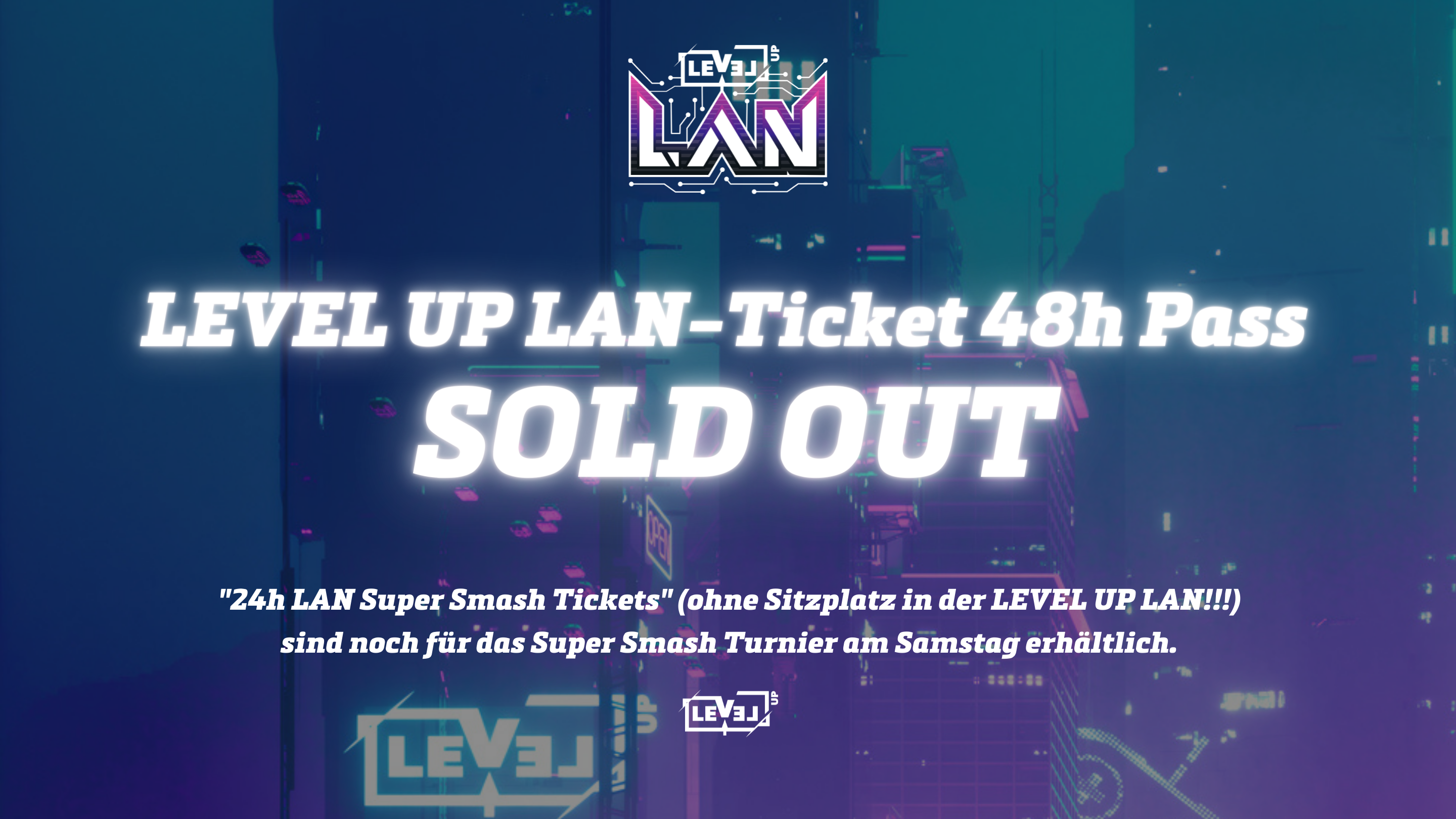 LEVEL UP LAN LEVEL UP LAN